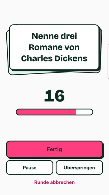 Spielbildschirm: Aufgabenkarte „Nenne drei Romane von Charles Dickens“, darunter der Countdown 16 und der Knopf „Fertig“.